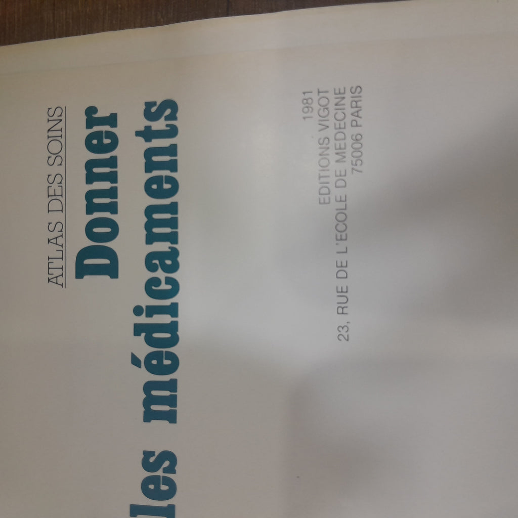 كتاب "Atlas des Soins – Donner les médicaments" – مرجع عملي في إعطاء الأدوية